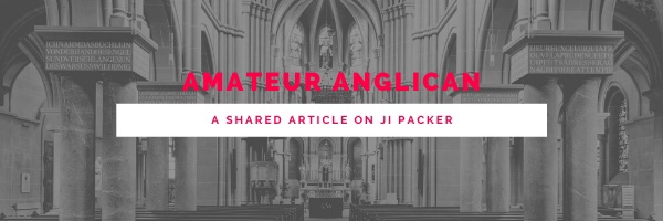 “We catechize because we must” – JI Packer’s Last Crusade