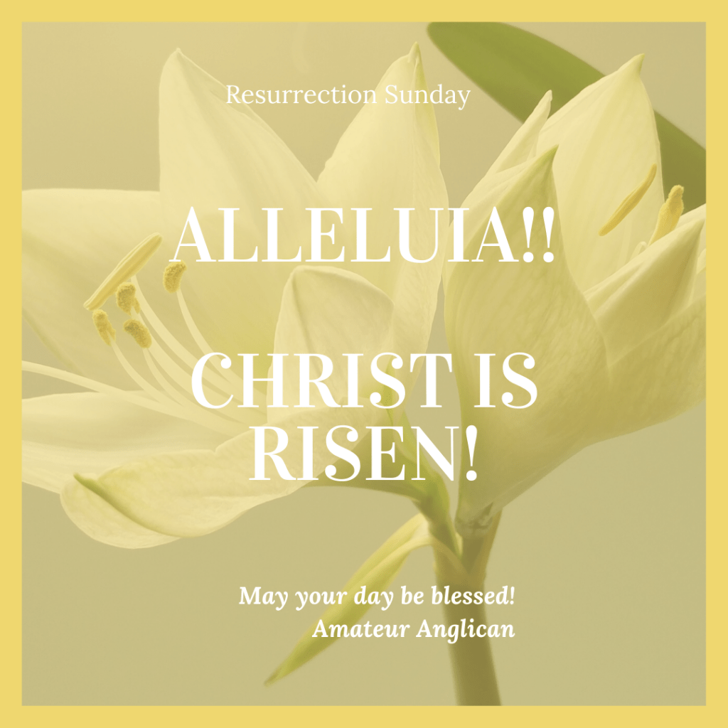 Alleluia!! He is&nbsp;Risen!!!